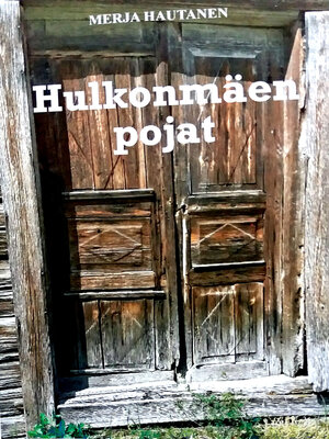 cover image of Hulkonmäen pojat